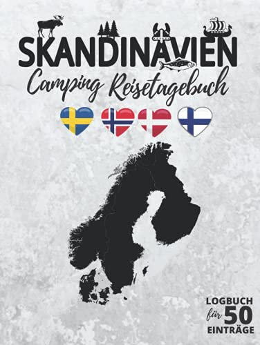 Skandinavien Camping Reisetagebuch | Logbuch für 50 Einträge: Für die Camping-Reise durch Schweden, Norwegen, Dänemark & Finnland von Independently published