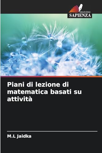 Piani di lezione di matematica basati su attività von Edizioni Sapienza
