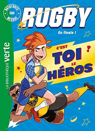 Rugby, en finale ! - Aventures sur mesure XXL von HACHETTE JEUN.