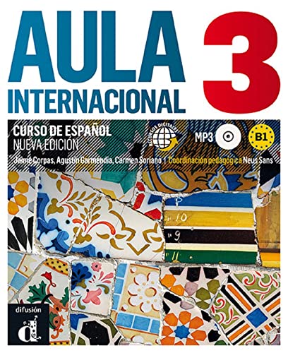 Aula Internacional 3 + online audio - Nueva edicion: Libro del alumno + ejercicios (B1)