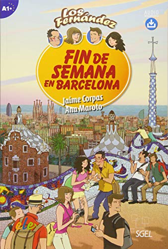 Fin de Semana en Barcelona: Lektüre mit Hördateien als Download (Colección Los Fernández)