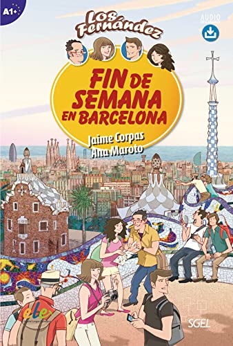 Fin de Semana en Barcelona: Lektüre mit Hördateien als Download (Colección Los Fernández)