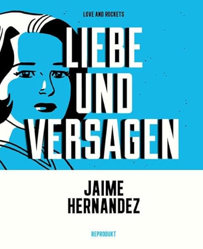 Liebe und Versagen (Love & Rockets)