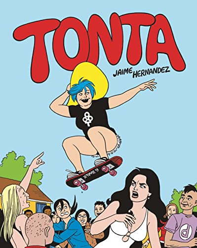 Tonta (Love and Rockets) von FANTAGRAPHICS