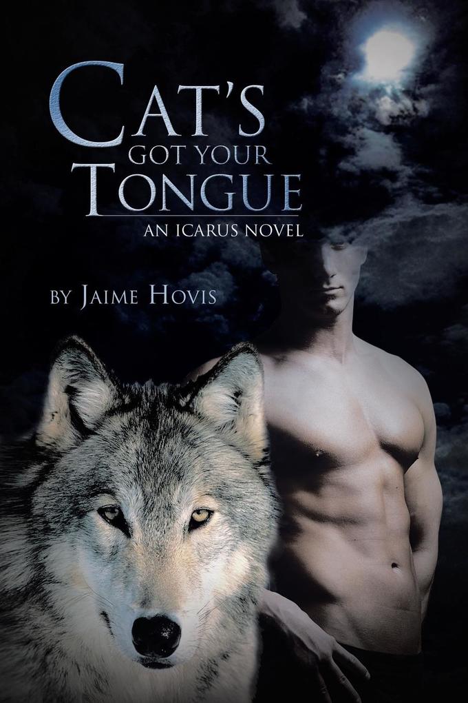 Cat's Got Your Tongue von AuthorHouse
