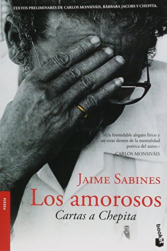 Los Amorosos: Cartas a Chepita (Poesía) / The Lovers (Poems)
