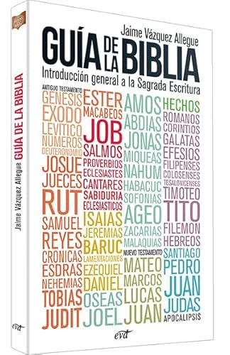 Guía de la Biblia: Introducción general a la Sagrada Escritura (El mundo de la Biblia) von Editorial Verbo Divino