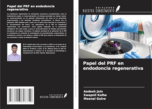 Papel del PRF en endodoncia regenerativa von Ediciones Nuestro Conocimiento