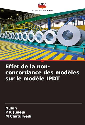 Effet de la non-concordance des modèles sur le modèle IPDT von Editions Notre Savoir