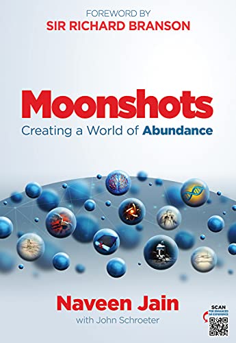 Moonshots: Creating a World of Abundance