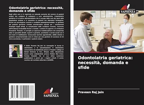 Odontoiatria geriatrica: necessità, domanda e sfide von Edizioni Sapienza