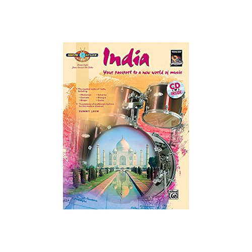 India: Your Passport to a New World of Music (Drum Atlas)