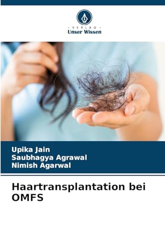 Haartransplantation bei OMFS: DE von Verlag Unser Wissen