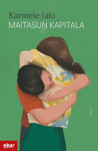 Maitasun kapitala (Literatura, Band 416)