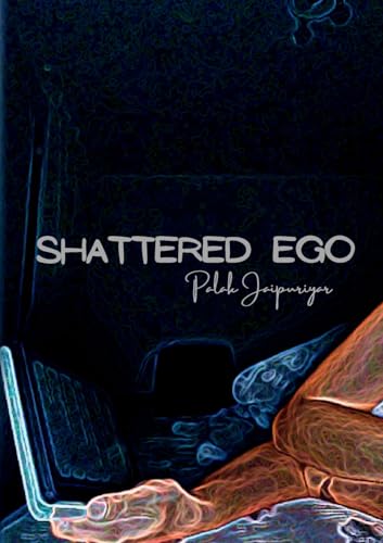 Shattered Ego
