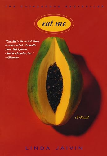 Eat Me: A Novel Eat Me: A Novel von Broadway Books