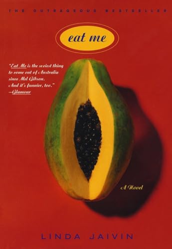 Eat Me: A Novel von Broadway Books