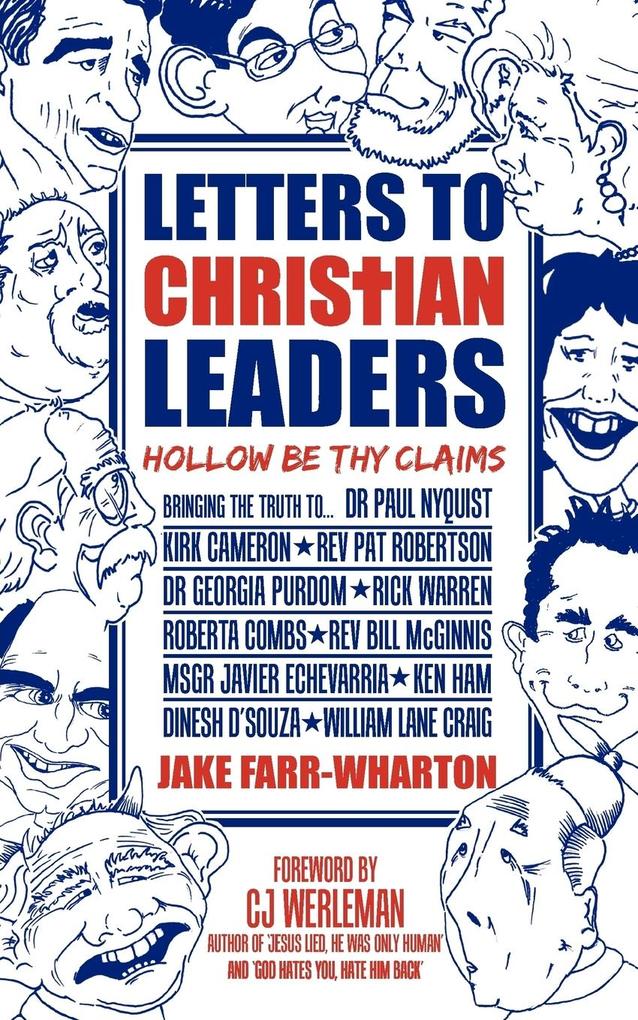 Letters To Christian Leaders - Hollow Be Thy Claims von Dangerous Little Books