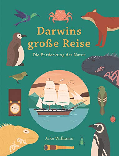Darwins große Reise - Die Entdeckung der Natur (Midas Kinderbuch)