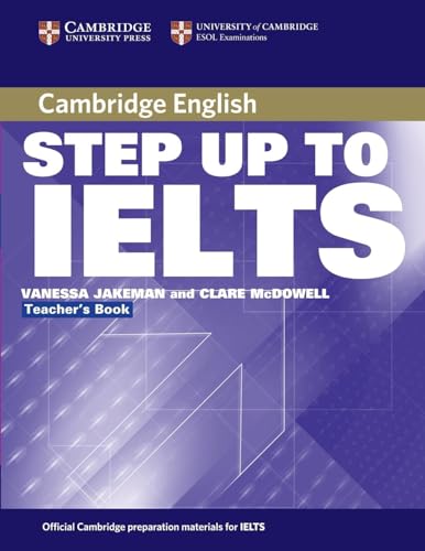 Step Up to Ielts: Teacher's Book von Cambridge University Press