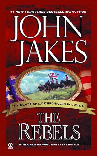 The Rebels (Kent Family Chronicles, 2, Band 2) von BERKLEY