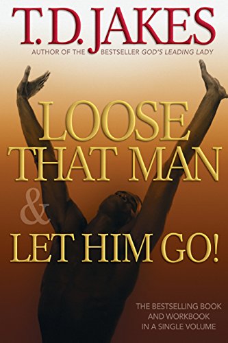 Loose That Man and Let Him Go! with Workbook von Baker Pub Group/Baker Books