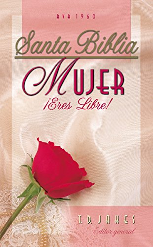 Santa Biblia Mujer / Holy Bible Woman: Eres Libre! Santa Biblia Mujer / Holy Bible Woman: Eres Libre! von Grupo Nelson
