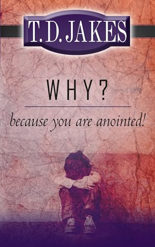 Why? Because You are Anointed von Destiny Image