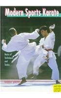 Modern Sports Karate: Basics of Techniques and Tactics: Basics of Technics and Tactics (Meyer & Meyer sport)