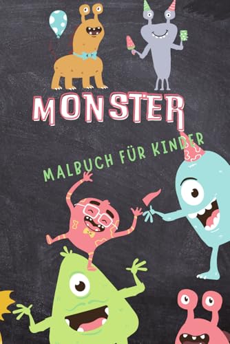 Monster Malbuch für Kinder von Independently published