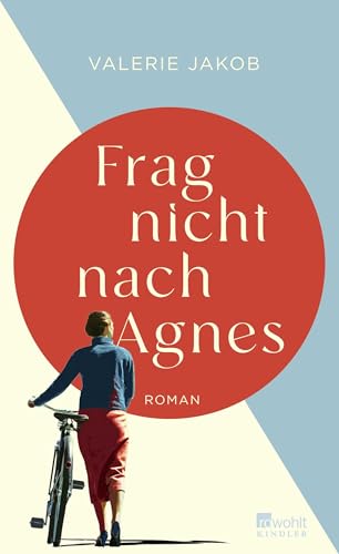 Frag nicht nach Agnes von Kindler Verlag