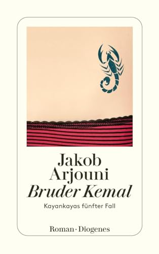 Bruder Kemal: Kayankayas fünfter Fall (detebe)