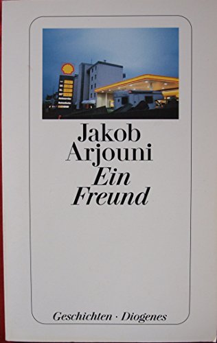 Ein Freund: Geschichten (detebe)