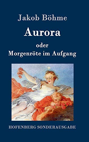 Aurora oder Morgenröte im Aufgang von Hofenberg