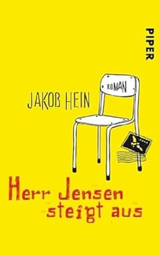 Herr Jensen steigt aus: Roman