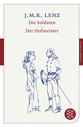 Die Soldaten / Der Hofmeister: Dramen von FISCHERVERLAGE