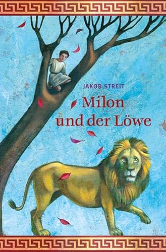 Milon und der Löwe: Eine Erzählung aus der Zeit des frühen Christentums