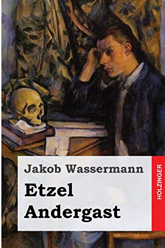 Etzel Andergast Etzel Andergast von CreateSpace Independent Publishing Platform