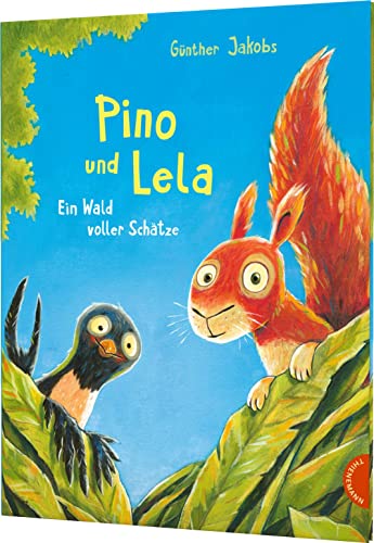Pino und Lela: Ein Wald voller Schätze: Starke Botschaft zum Vorlesen