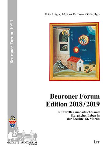 Beuroner Forum Edition 2018/2019 von Lit Verlag