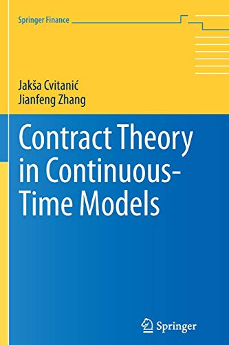 Contract Theory in Continuous-Time Models (Springer Finance) von Springer