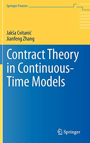 Contract Theory in Continuous-Time Models (Springer Finance) von Springer-Verlag GmbH