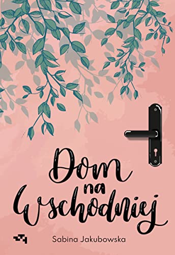 Dom na Wschodniej von Relacja