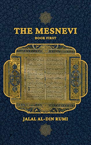 The Mesnevi: Book First von Alicia Editions