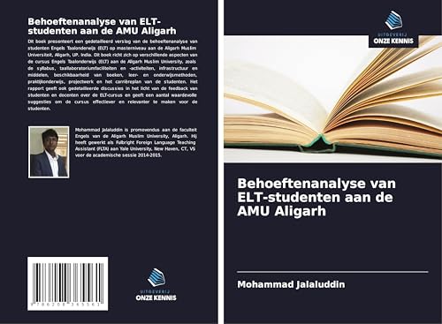 Behoeftenanalyse van ELT-studenten aan de AMU Aligarh von Uitgeverij Onze Kennis