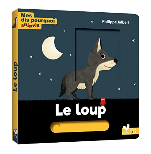 Mes dis pourquoi animés - le loup von DEUX COQS D OR