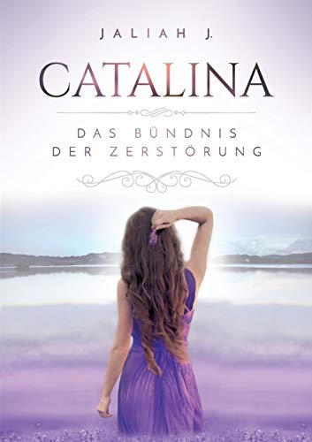 Catalina 2: Das Bündnis der Zerstörung Catalina 2: Das Bündnis der Zerstörung