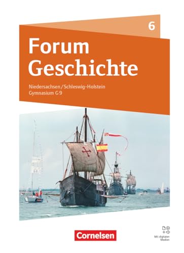 Forum Geschichte - Neue Ausgabe - Gymnasium Niedersachsen / Schleswig-Holstein - Ausgabe 2024 - 6. Schuljahr: Schulbuch - Mit digitalen Medien Forum Geschichte - Neue Ausgabe - Gymnasium Niedersachsen / Schleswig-Holstein - Ausgabe 2024 - 6. Schuljahr: Schulbuch - Mit digitalen Medien