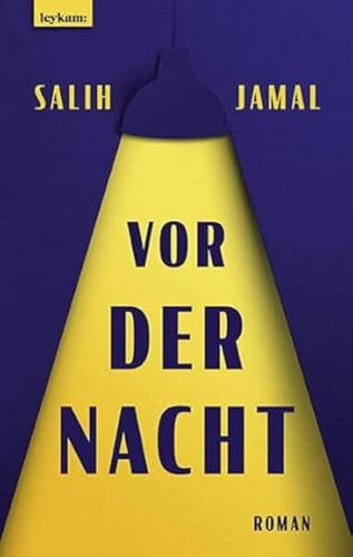 Vor der Nacht: Roman Vor der Nacht: Roman