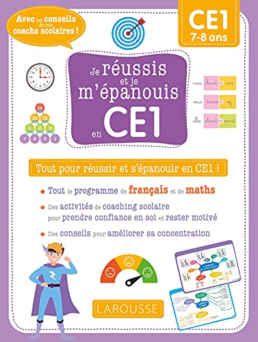 Je réussis et je m'épanouis en CE1: Tout pour réussir et s'épanouir en CE1 !